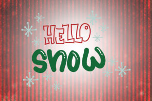 Hello Snow Christmas Quotes for Crafts