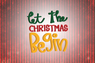 Let the Christmas Begin Quotes for Crafts