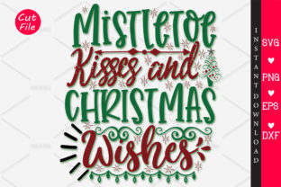 Mistletoe Kisses and Crafts